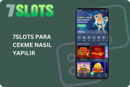 7Slots para cekme nasil yapilir